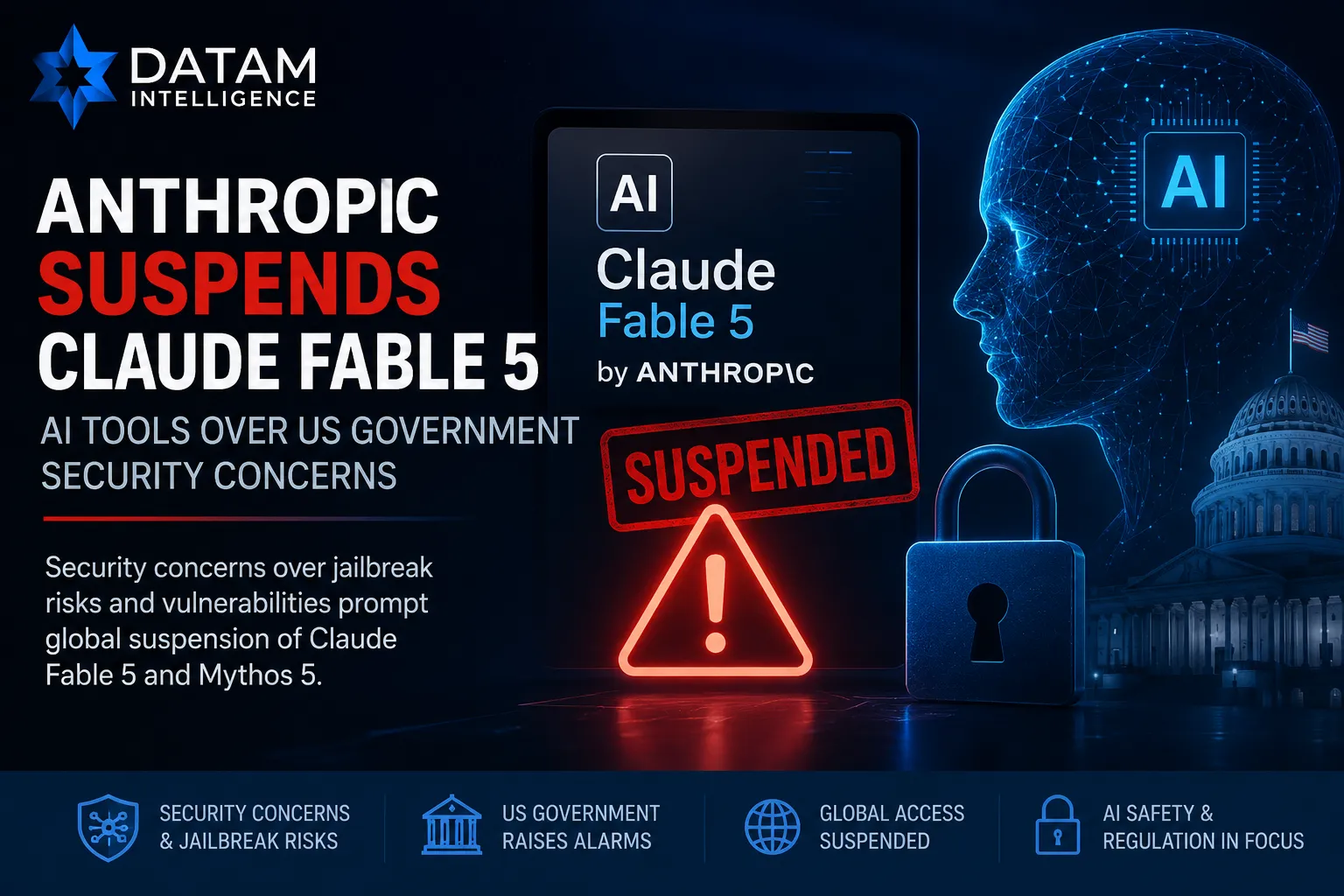 Anthropic Claude Fable 5 AI security US government suspension 2026 illustration